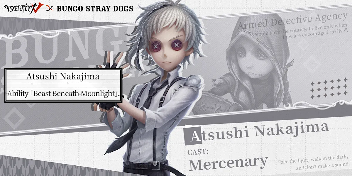 Identity V x Bungo Stray Dogs
