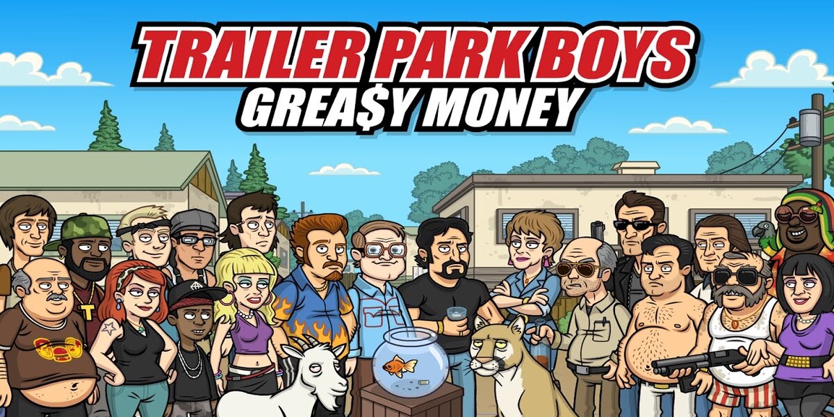 Trailer Park Boys: Greasy Mone