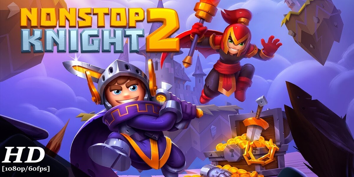 Nonstop Knight 2